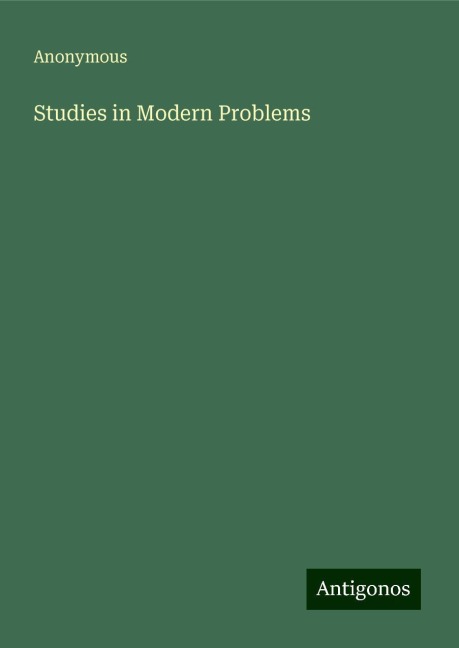 Studies in Modern Problems