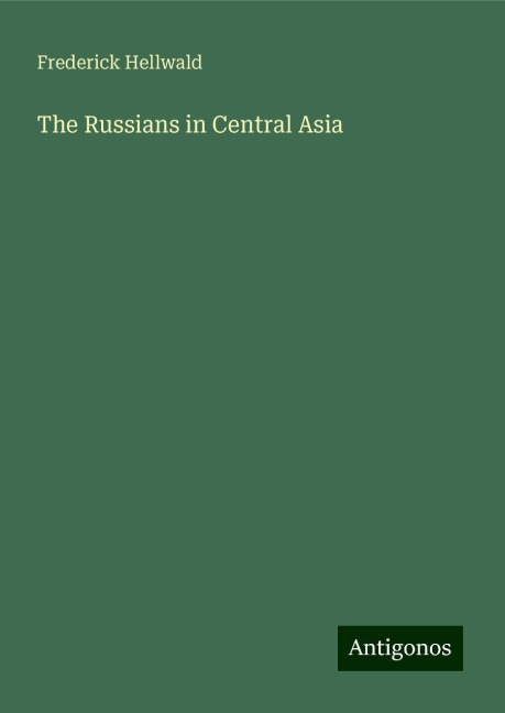 The Russians in Central Asia