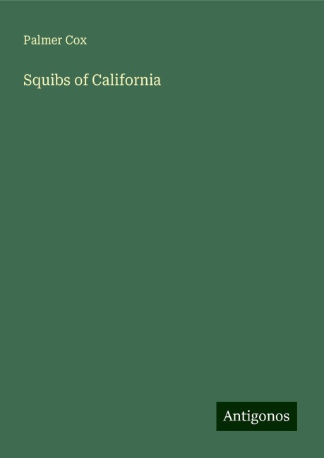Squibs of California