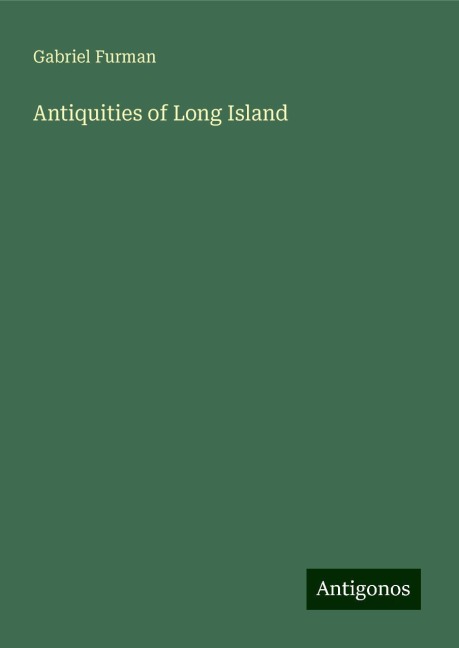 Antiquities of Long Island