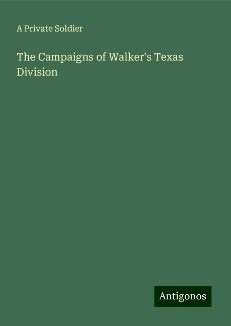 The Campaigns of Walkers Texas Division