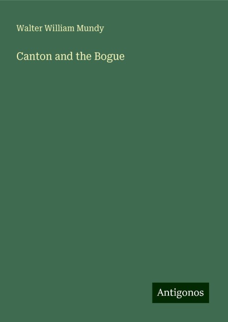 Canton and the Bogue