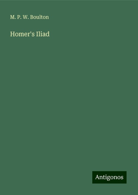 Homers Iliad