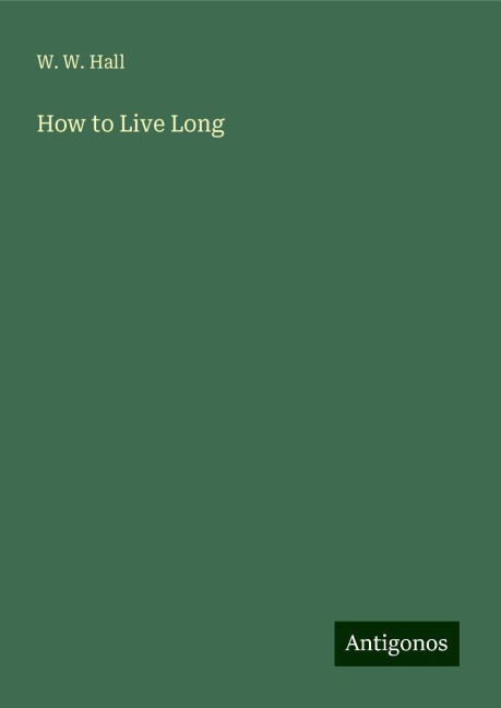 How to Live Long