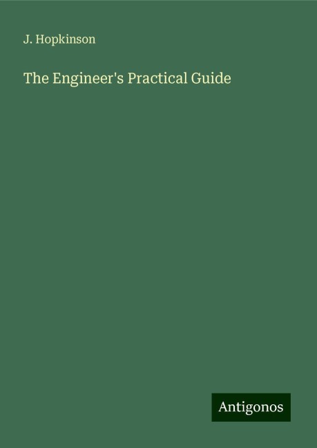 The Engineers Practical Guide