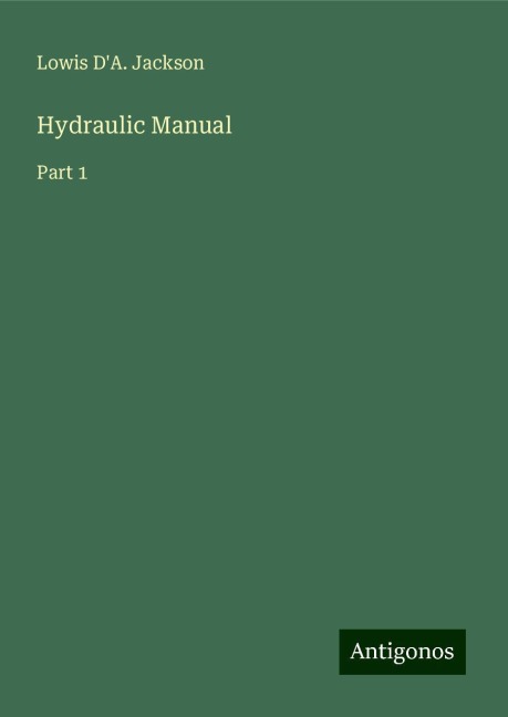 Hydraulic Manual: Part 1