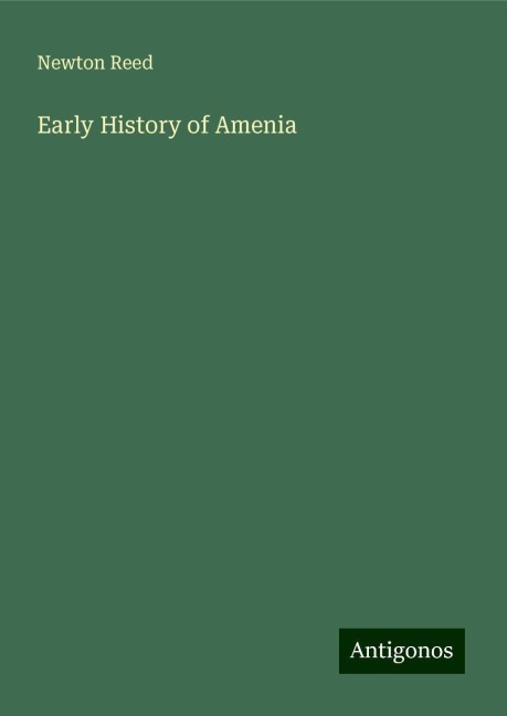 Early History of Amenia
