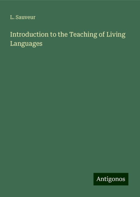Introduction to the Teaching of Living Languages