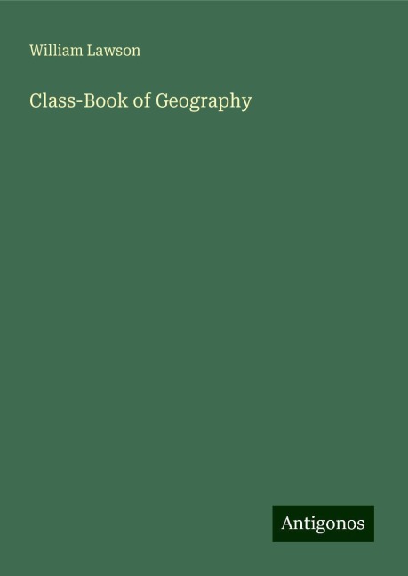Class-Book of Geography
