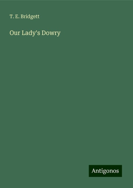 Our Ladys Dowry