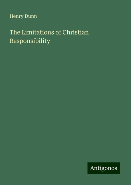 The Limitations of Christian Responsibility