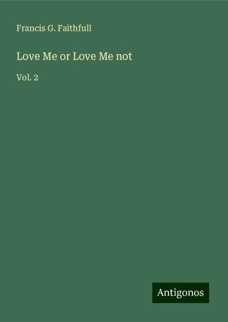 Love Me or Love Me not: Vol. 2