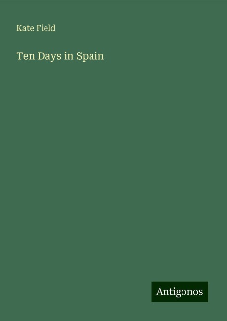Ten Days in Spain