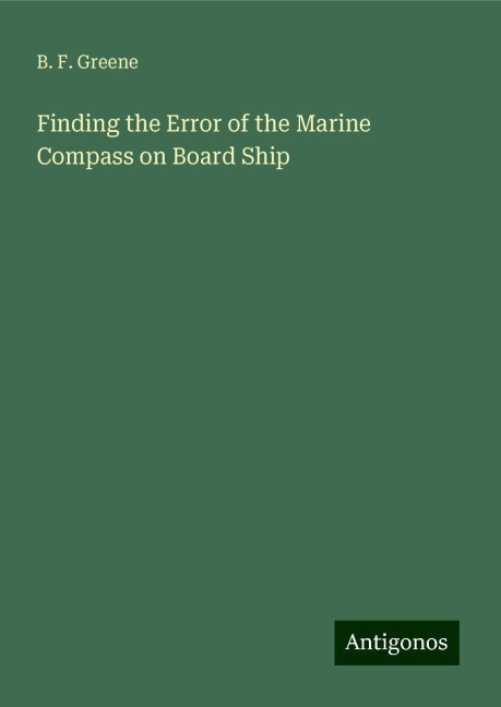Finding the Error of the Marine Compass on Board Ship