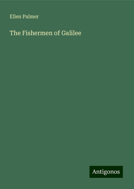 The Fishermen of Galilee
