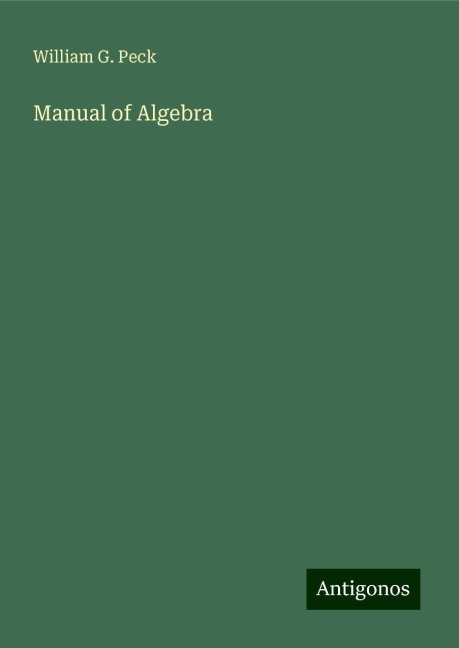 Manual of Algebra