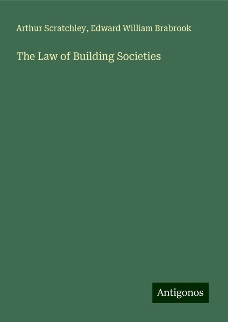 The Law of Building Societies