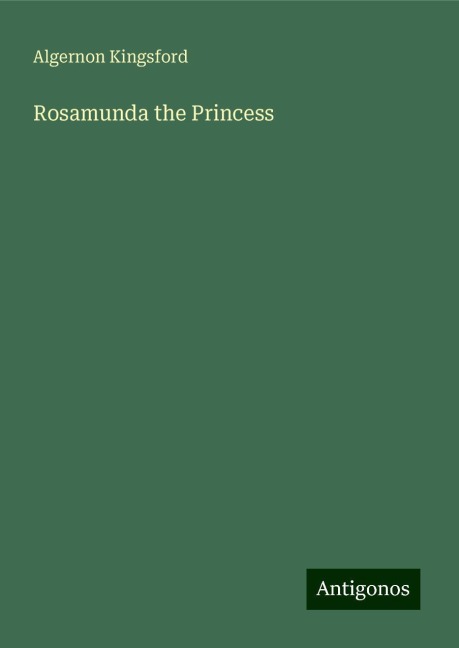 Rosamunda the Princess