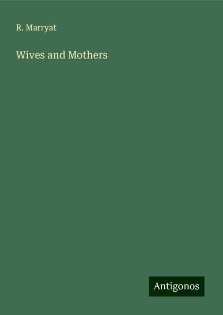 Wives and Mothers