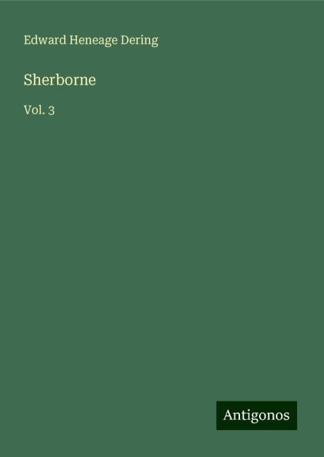 Sherborne: Vol. 3