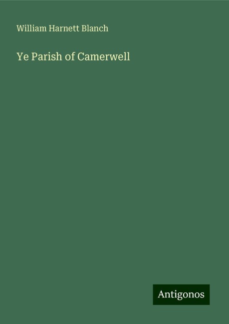 Ye Parish of Camerwell