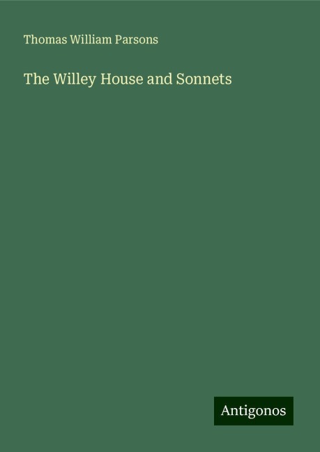 The Willey House and Sonnets