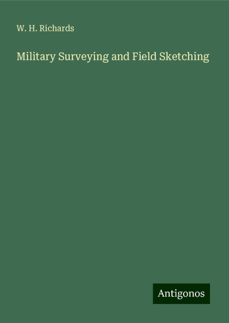 Military Surveying and Field Sketching