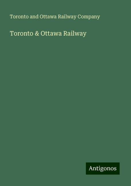 Toronto & Ottawa Railway