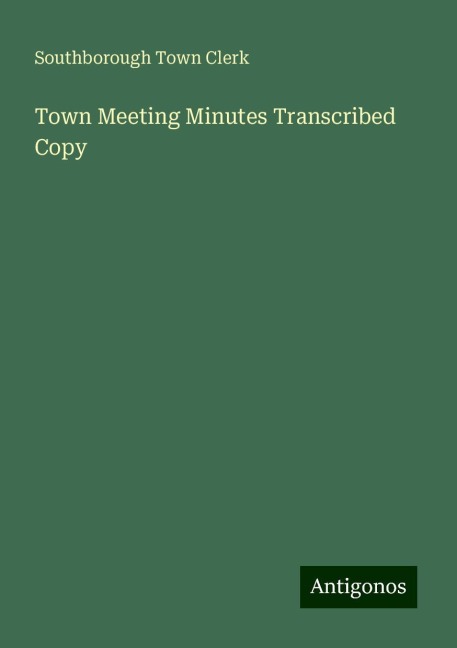 Town Meeting Minutes Transcribed Copy