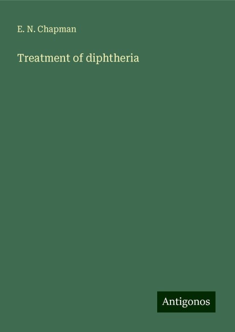 Treatment of diphtheria