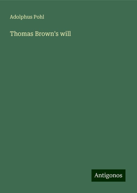 Thomas Browns will