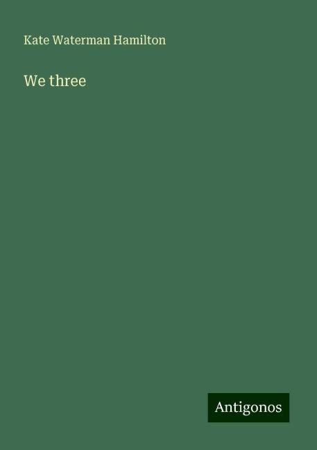 We three