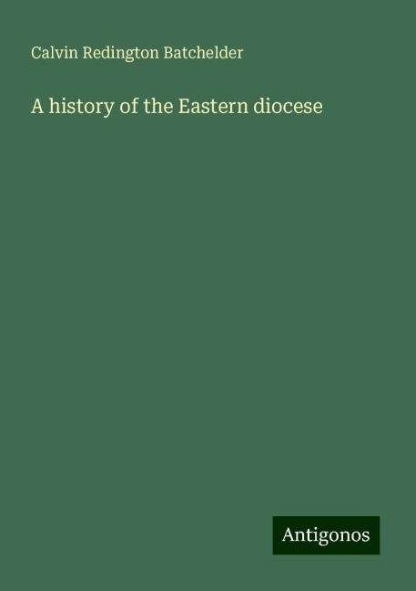 A history of the Eastern diocese