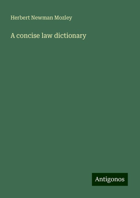 A concise law dictionary