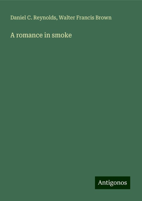A romance in smoke