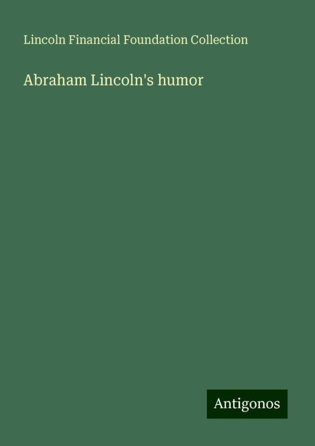 Abraham Lincolns humor