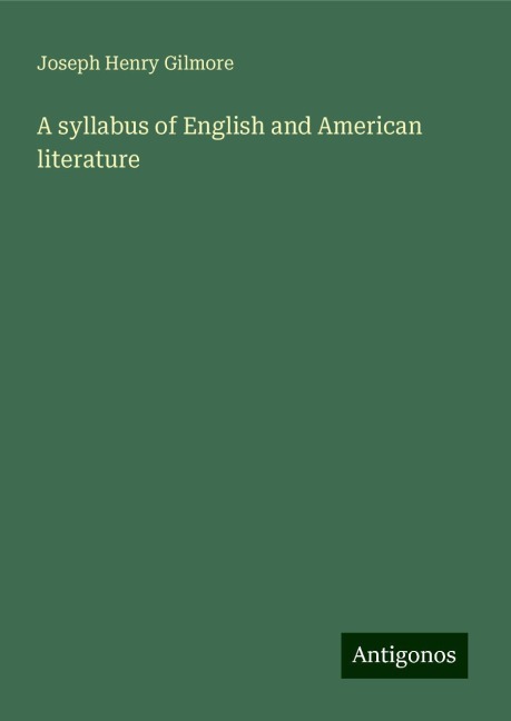 A syllabus of English and American literature