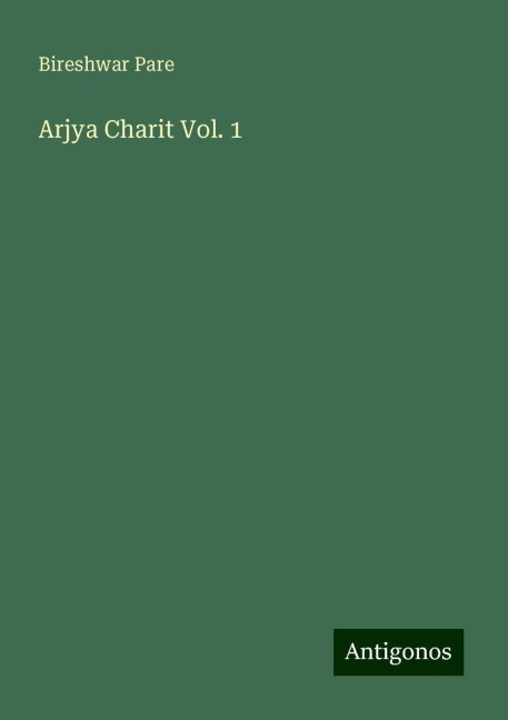 Arjya Charit Vol. 1