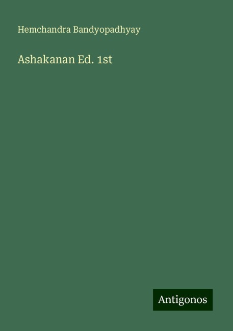 Ashakanan Ed. 1st