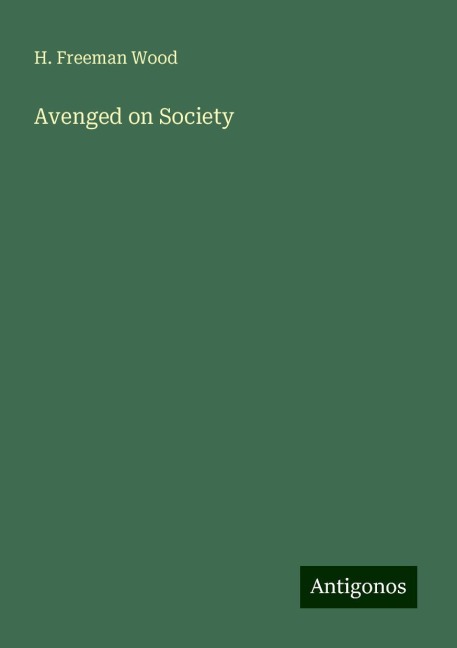 Avenged on Society