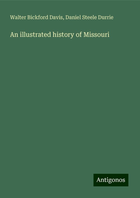 An illustrated history of Missouri