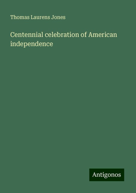 Centennial celebration of American independence