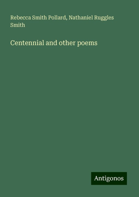 Centennial and other poems