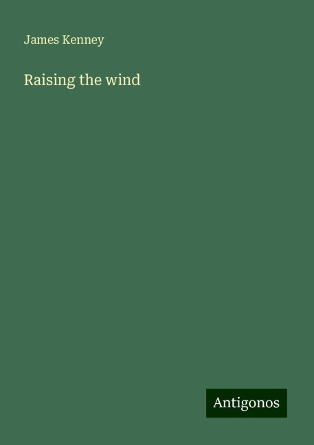 Raising the wind