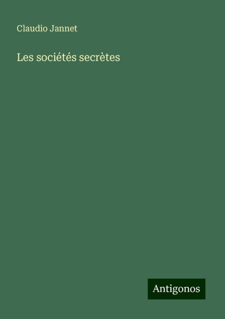 Les sociétés secrètes