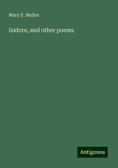 Isidore, and other poems