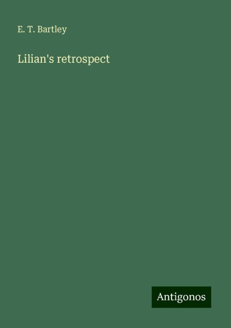 Lilians retrospect