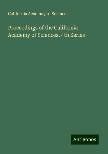 Proceedings of the California Academy of Sciences, 4th Series