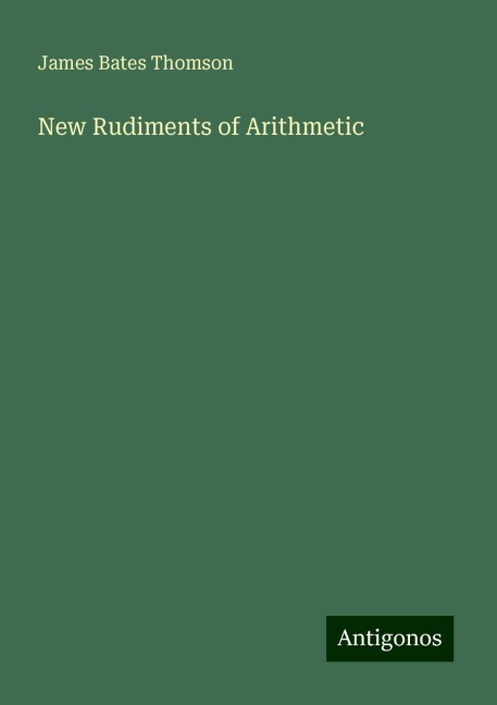 New Rudiments of Arithmetic