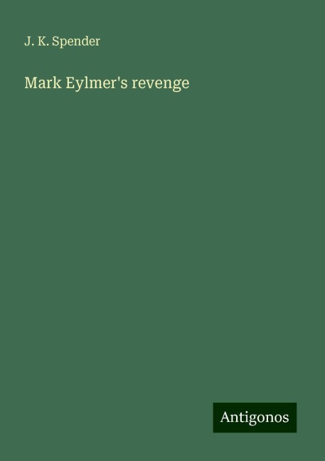 Mark Eylmers revenge